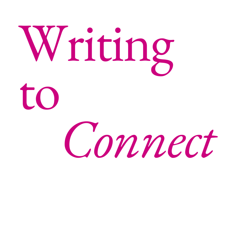 Writing to Connect